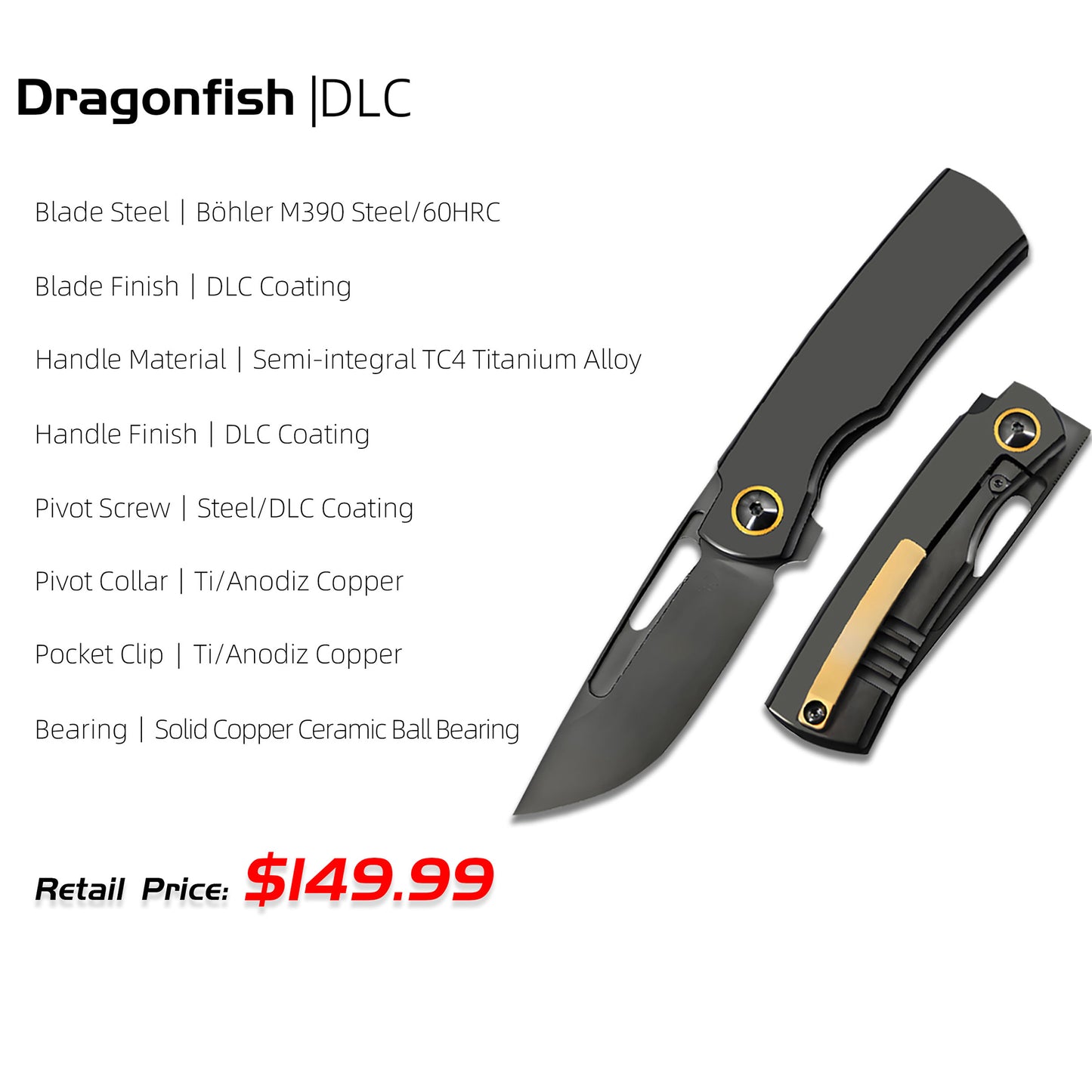Dragonfish MK-06 Upgraded – Böhler M390 Blade, Semi-Integral Titanium Handle, Multiple Deployment Options, New Nano Coating, Refined Details,Ships in 180 Days