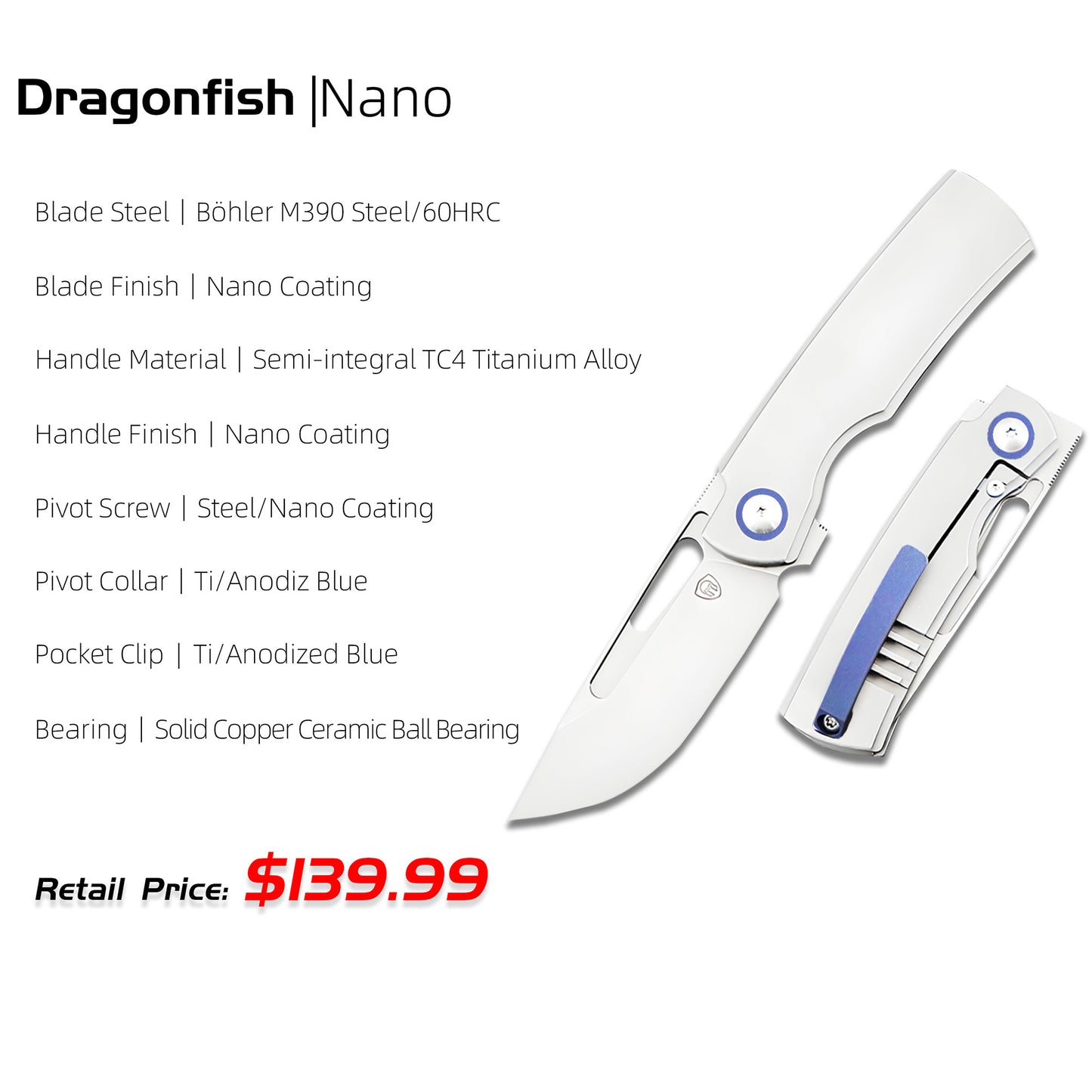 Dragonfish MK-06 Upgraded – Böhler M390 Blade, Semi-Integral Titanium Handle, Multiple Deployment Options, New Nano Coating, Refined Details,Ships in 180 Days